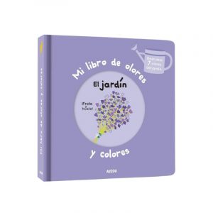 MI LIBRO DE OLORES Y COLORES. EL JARDÍN