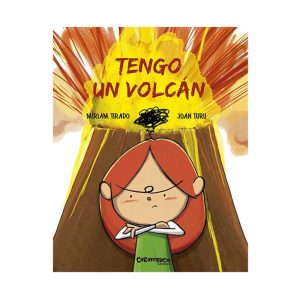 Tengo un volcán - Míriam Tirado
