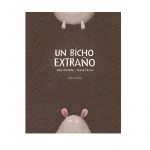 UN BICHO EXTRAÑO MON DAPORTA-OSCAR VILLAN