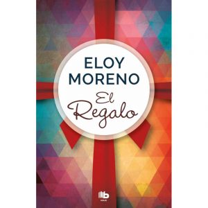 EL REGALO. ELOY MORENO