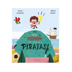 ¡QUE VIENEN LOS PIRATAS!