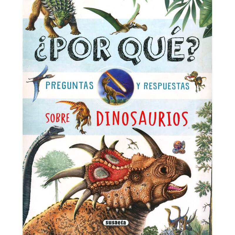 por-que-preguntas-y-respuestas-sobre-los-dinosaurios_339_1_n ¿POR QUÉ? PREGUNTAS Y RESPUESTAS SOBRE LOS DINOSAURIOS