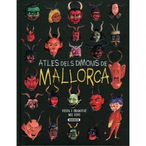 ATLES DELS DIMONIS DE MALLORCA. FESTA I TRADICIÓ DEL FOC!