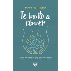TE INVITO A COMER. MAPI HERRERO