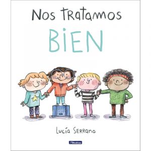 NOS TRATAMOS BIEN-PEQUEÑAS MANITAS