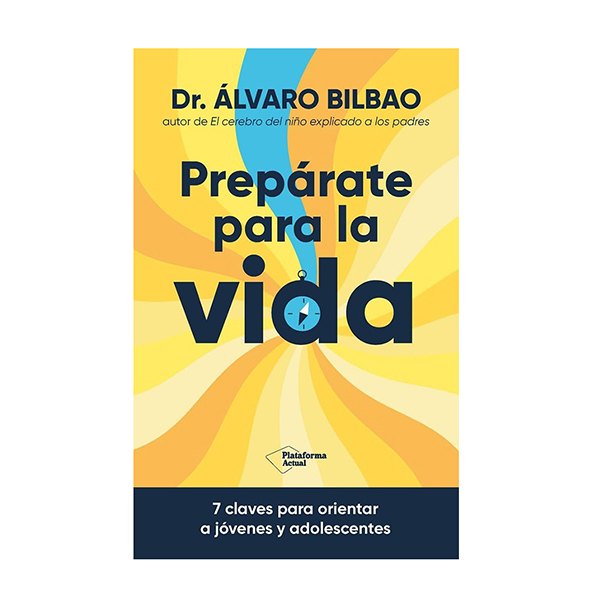 oppa-2692-1-066d9a0c3f0669c2 Prepárate para la vida - Dr. Álvaro Bilbao