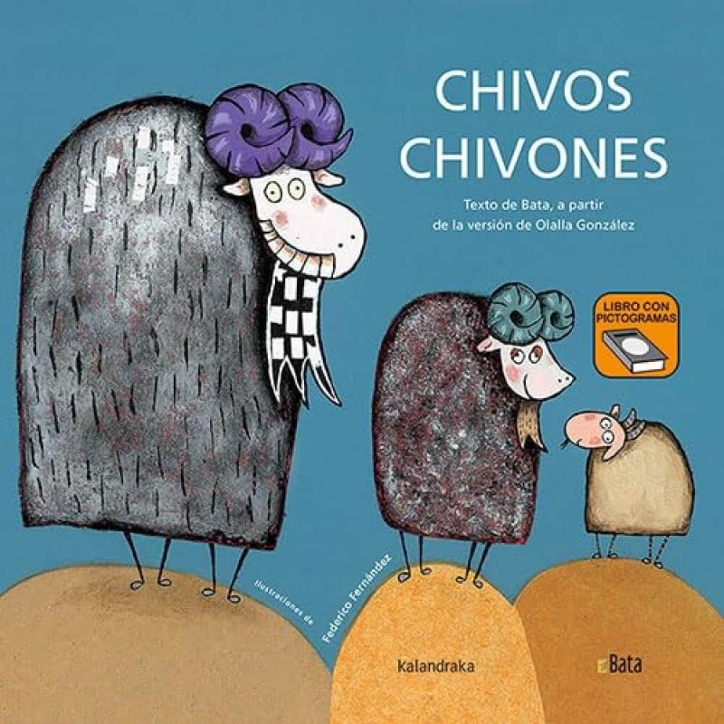 oppa-3035-1-b564025a0bf42a21 CHIVOS CHIVONES. LIBRO CON PICTOGRAMAS. KALANDRAKA