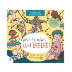 Así se hace un bebé - Anna Salvia
