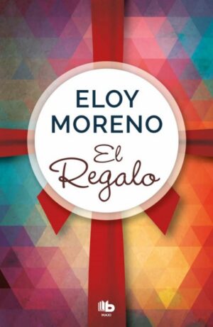 EL REGALO. ELOY MORENO