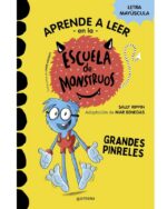ESCUELA DE MONSTRUOS. GRANDES PINRELES