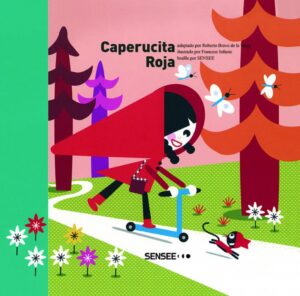 CAPERUCITA ROJA. BRAILLE . SENSE