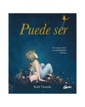 PUEDE SER