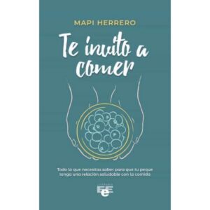 TE INVITO A COMER. MAPI HERRERO