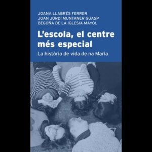 L´ESCOLA, EL CENTRE MES ESPECIA